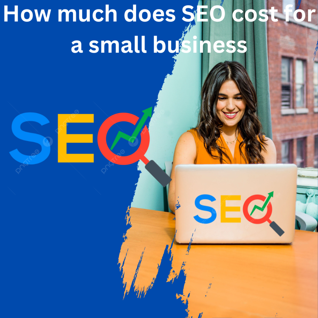 How much does SEO cost for a small business