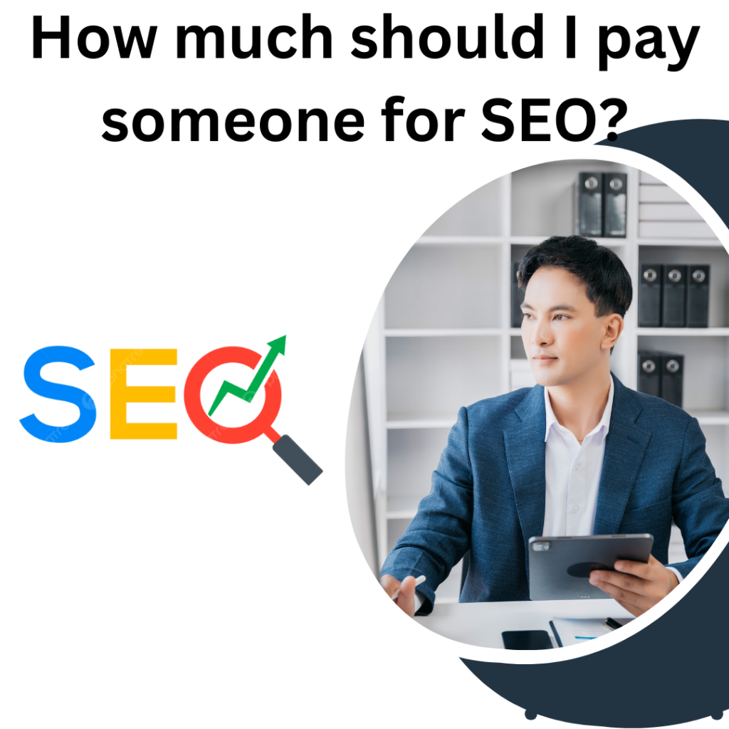 How much should I pay someone for SEO